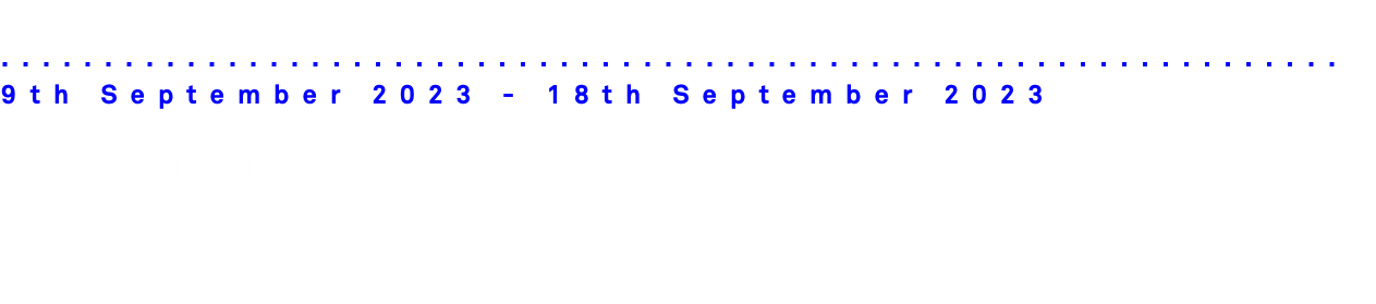 
.................................................................
9th September 2023 - 18th September 2023 DAVID THORP Jeffrey Bligh meets David Thorp once again
